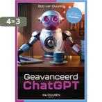 Geavanceerd ChatGPT 9789463563154 Bob van Duuren, Verzenden, Zo goed als nieuw, Bob van Duuren