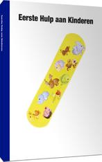 Eerste Hulp aan Kinderen 9789079007226 Hetveiligheidsboek.Nl, Verzenden, Hetveiligheidsboek.Nl