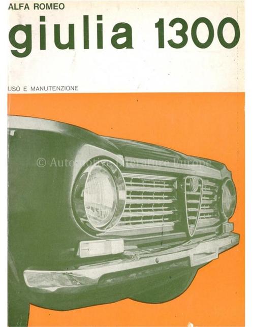 1967 ALFA ROMEO GIULIA 1300 INSTRUCTIEBOEKJE ITALIAANS, Autos : Divers, Modes d'emploi & Notices d'utilisation