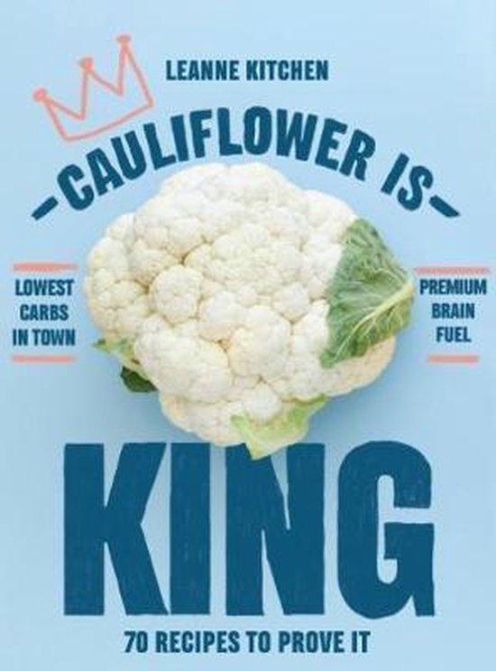 Cauliflower is King 9781760634575 Leanne Kitchen, Boeken, Taal | Engels, Gelezen, Verzenden