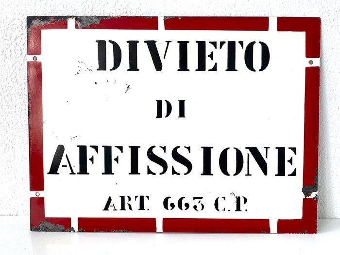 Divieto di Affissione verbodsbord. - Verkeersbord - Metaal, Antiek en Kunst, Antiek | Wandborden en Tegels