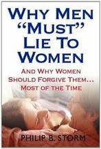 Why Men Must Lie.by Storm, B New   ., Boeken, Verzenden, Zo goed als nieuw, Storm, Philip B