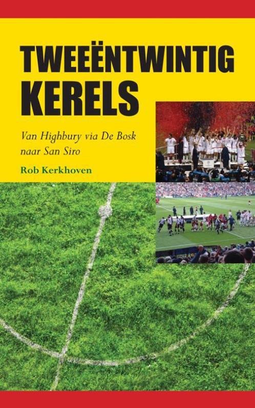 Tweeëntwintig kerels 9789089540645 R. Kerkhoven, Boeken, Hobby en Vrije tijd, Gelezen, Verzenden