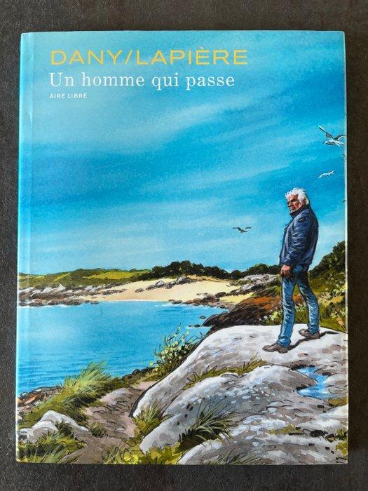 Dany - Un Homme qui Passe + dédicace + ex-libris - C +, Livres, BD