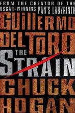 The Strain 9780061558238, Livres, Guillermo del Toro, Chuck Hogan, Verzenden