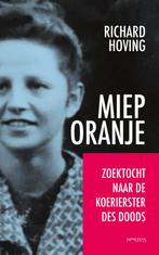 Miep Oranje (9789044649246, Richard Hoving), Antiek en Kunst, Verzenden