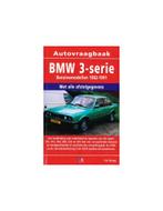 1982 - 1991 BMW 3 SERIE BENZINE VRAAGBAAK NEDERLANDS