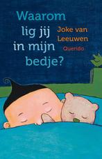 Waarom lig jij in mijn bedje? 9789045112305 Joke van Leeuwen, Verzenden, Joke van Leeuwen