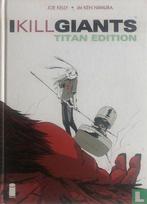 I Kill Giants [Titan Edition] - 2010, Boeken, Eén stripboek, Verzenden, Zo goed als nieuw, Kelly, Joe.