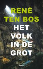 Het volk in de grot 9789024419616 René Ten Bos, Verzenden, Zo goed als nieuw, René Ten Bos