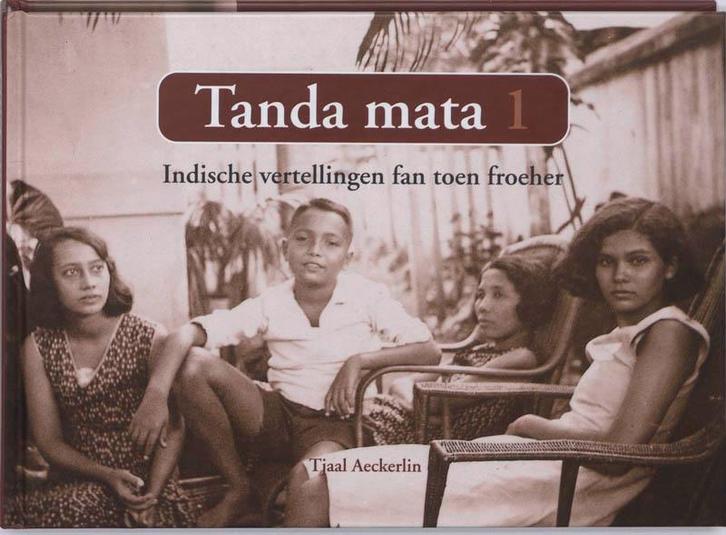 Tanda mata 1 Indische vertellingen fan toen froeher, Boeken, Politiek en Maatschappij, Zo goed als nieuw, Verzenden