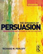 The Dynamics of Persuasion 9780415507424 Richard M. Perloff, Verzenden, Zo goed als nieuw, Richard M. Perloff