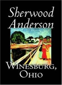 Winesburg, Ohio by Sherwood Anderson, Fiction, . Anderson,, Livres, Livres Autre, Envoi