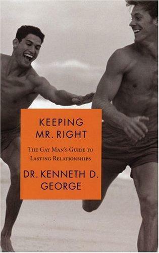 Keeping Mr Right: The Gay Mans Guide to Lasting, Livres, Livres Autre, Envoi