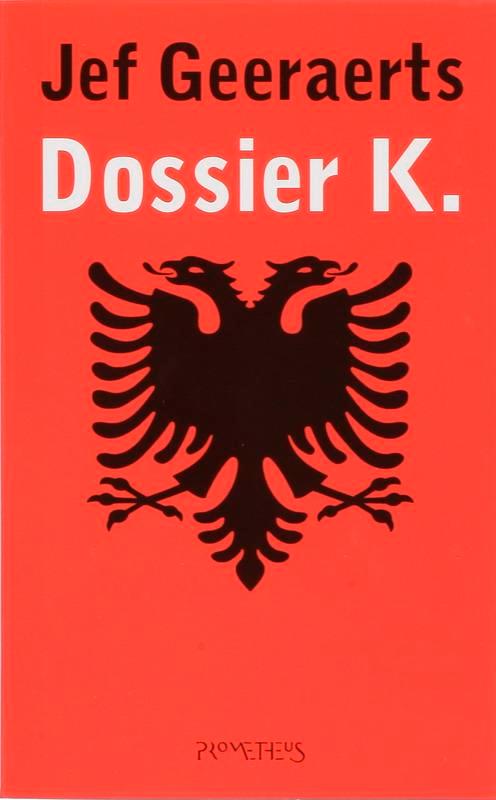 Dossier K. / Vincke en Verstuyft / 8 9789044611212, Boeken, Romans, Gelezen, Verzenden