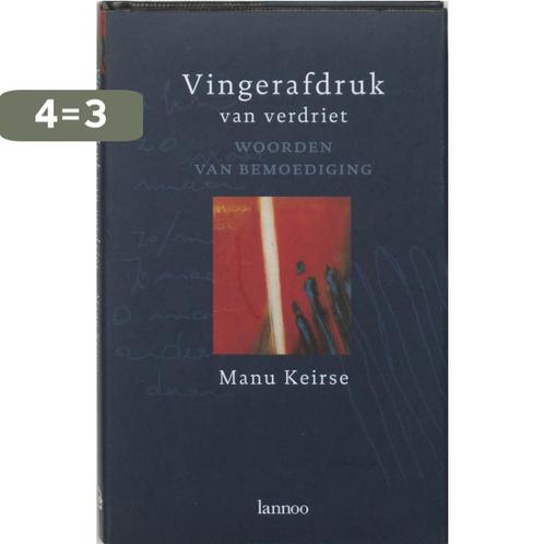 Vingerafdruk van verdriet 9789020936056 Manu Keirse, Boeken, Psychologie, Gelezen, Verzenden