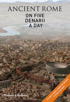 Ancient Rome on 5 Denarii a Day 9780500051474, Boeken, Taal | Engels, Gelezen, Verzenden