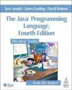 The Java (TM) Programming Language 9780321349804 Ken Arnold, Verzenden, Gelezen, Ken Arnold