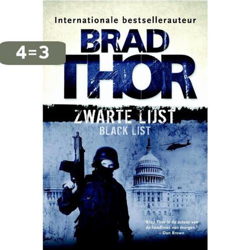 Zwarte lijst / Scot Harvath / 11 9789045213965 Brad Thor, Boeken, Thrillers, Gelezen, Verzenden