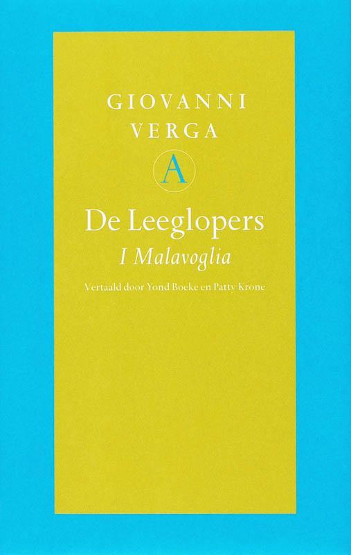 De Leeglopers / Grote bellettrie serie 9789025363246, Boeken, Romans, Zo goed als nieuw, Verzenden
