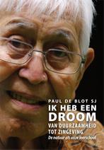 Ik heb een droom 9789089800640 Paul de Blot, Verzenden, Gelezen, Paul de Blot
