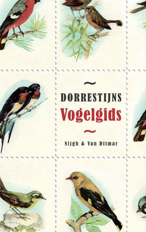 Dorrestijns Vogelgids 9789038814513, Livres, Romans, Envoi