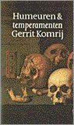 Humeuren en temperamenten 9789029527248, Gerrit Komrij, Gerrit Komrij, Verzenden