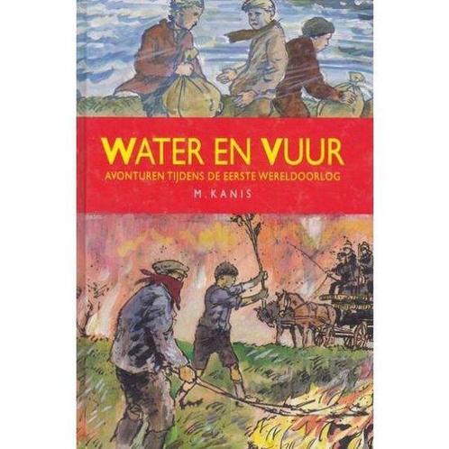 Water en Vuur Avonturen tijdens de Eerste Wereldoorlog | M., Livres, Livres pour enfants | Jeunesse | 13 ans et plus, Envoi