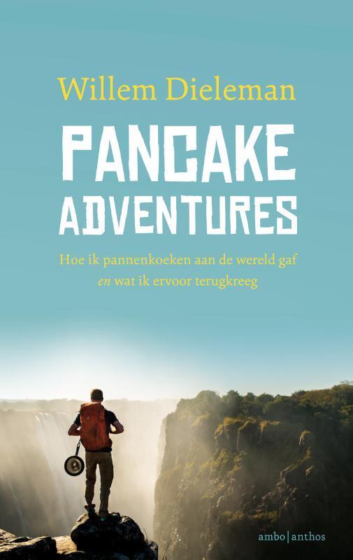 Pancake adventures 9789026342516 Willem Dieleman, Boeken, Literatuur, Zo goed als nieuw, Verzenden