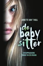 De babysitter / Kluitman-novelles 9789020696578, Boeken, Verzenden, Gelezen, Annette van 't Hull