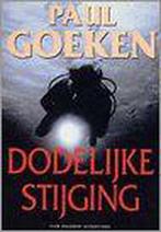 Dodelijke stijging 9789056951764 Paul Goeken, Verzenden, Gelezen, Paul Goeken