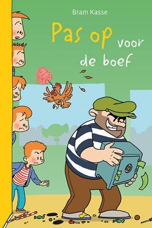 Pas op voor de boef 9789033129209 Kasse, Boeken, Kinderboeken | Kleuters, Gelezen, Verzenden