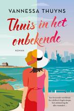 Thuis in het onbekende / De thuishaven serie / 1, Boeken, Verzenden, Zo goed als nieuw, Vannessa Thuyns