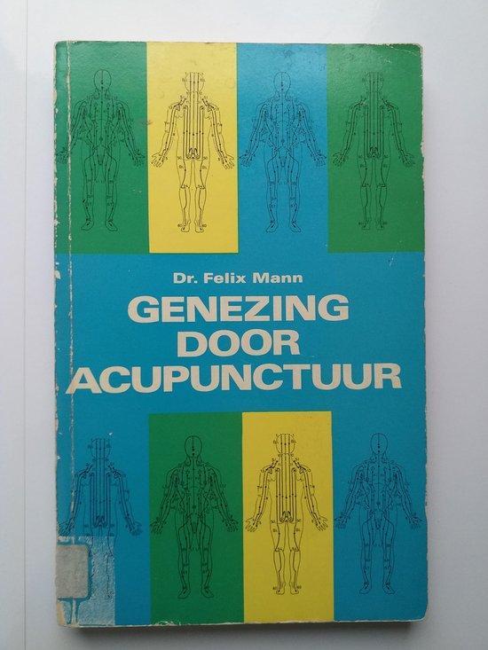 Genezing door acupunctuur 9789060301418 Mann, Boeken, Wetenschap, Gelezen, Verzenden