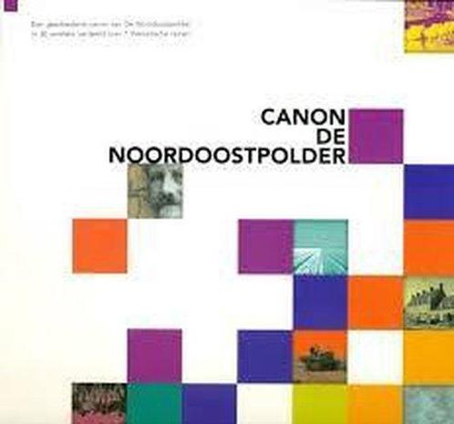 Canon de Noordoostpolder 9789082117608, Livres, Livres scolaires, Envoi