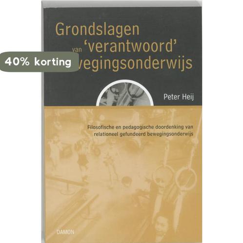 Grondslagen van verantwoord bewegingsonderwijs P. Heij, Boeken, Filosofie, Gelezen, Verzenden