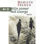 Mijn Zomer Met George 9789029056823 Marilyn French, Boeken, Verzenden, Gelezen, Marilyn French