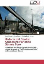 Historia del Central Azucarero Panchito Gomez Toro., Zo goed als nieuw, Dorta Polier Mario Eleuterio, Verzenden
