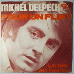 Michel Delpech - Pour un flirt - Single, Gebruikt