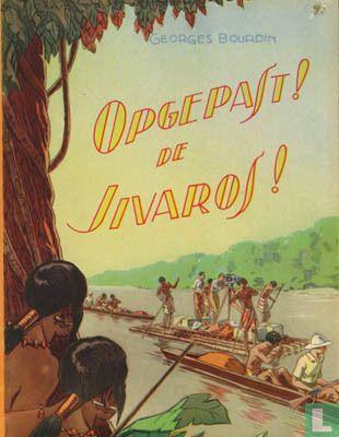 Opgepast! De Jivaros! - 1946, Livres, BD, Envoi