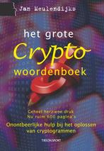 Het grote Cryptowoordenboek 9789043911818, Gelezen, J. Meulendijks, N.v.t., Verzenden