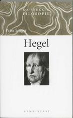 Hegel / Kopstukken Filosofie 9789056372828 Peter Singer, Verzenden, Peter Singer