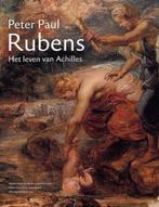 Rubens Achilles Serie Ned 9789056623265, Onbekend, A. Boersma, Verzenden