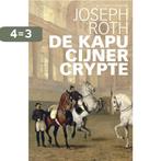 De Kapucijner Crypte / LJ Veen Klassiek 9789020414059, Verzenden, Zo goed als nieuw, Joseph Roth