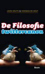 De filosofie twittercanon 9789461057372 Leon Heuts, Boeken, Verzenden, Gelezen, Leon Heuts
