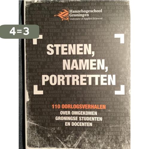 Stenen,Namen,Portretten,110 Oorlogsverhalen 9789053031216, Boeken, Overige Boeken, Zo goed als nieuw, Verzenden