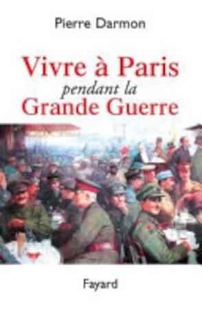 Vivre à Paris pendant la Grande Guerre, Livres, Langue | Langues Autre, Envoi