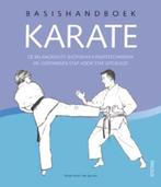 Karate / Basishandboek 9789044722345 Kevin Healy, Verzenden, Kevin Healy