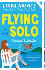 Flying Solo 9780525619291, Gelezen, Linda Holmes, Verzenden