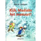 Kijk, Madieke het sneeuwt! 9789021609959, Astrid Lindgren, Astrid Lindgren, Verzenden